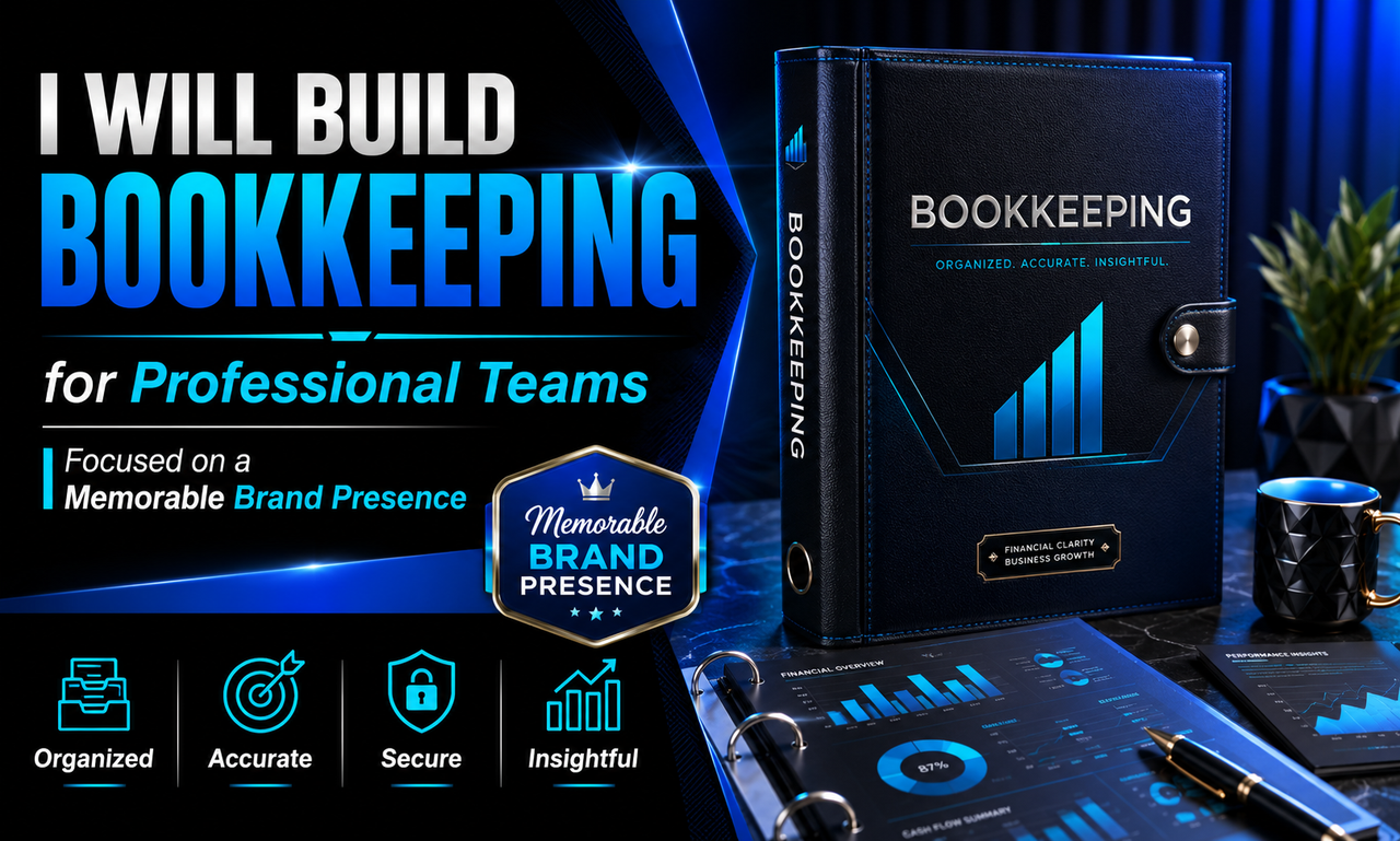 I will build bookkeeping for professional teams focused on a memorable brand presence