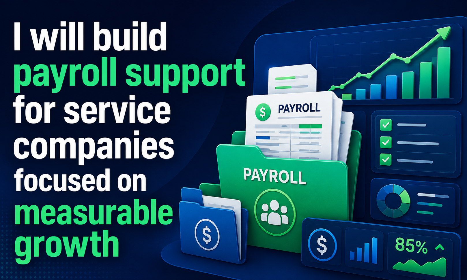 I will build payroll support for service companies focused on measurable growth