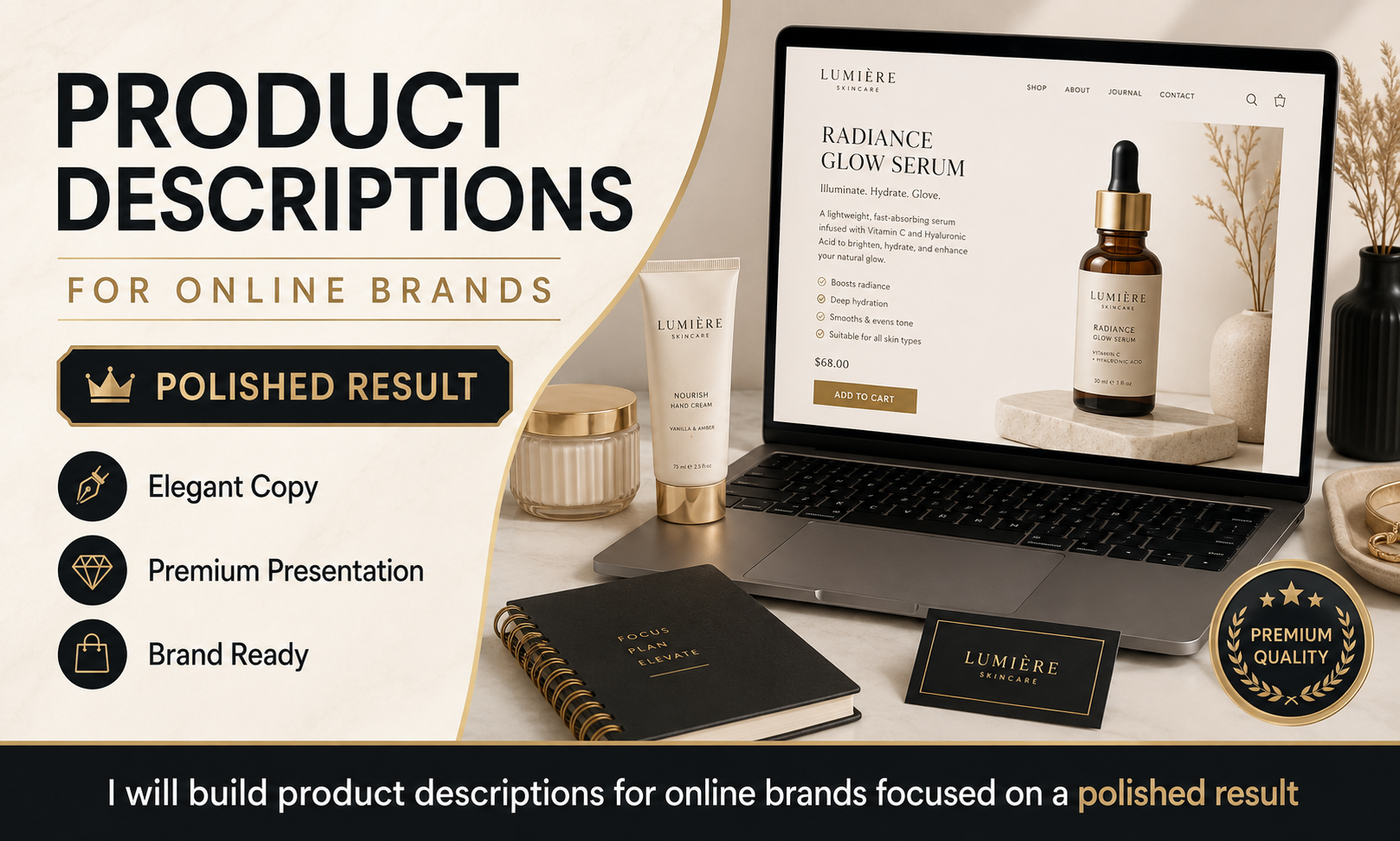 I will build product descriptions for online brands focused on a polished result