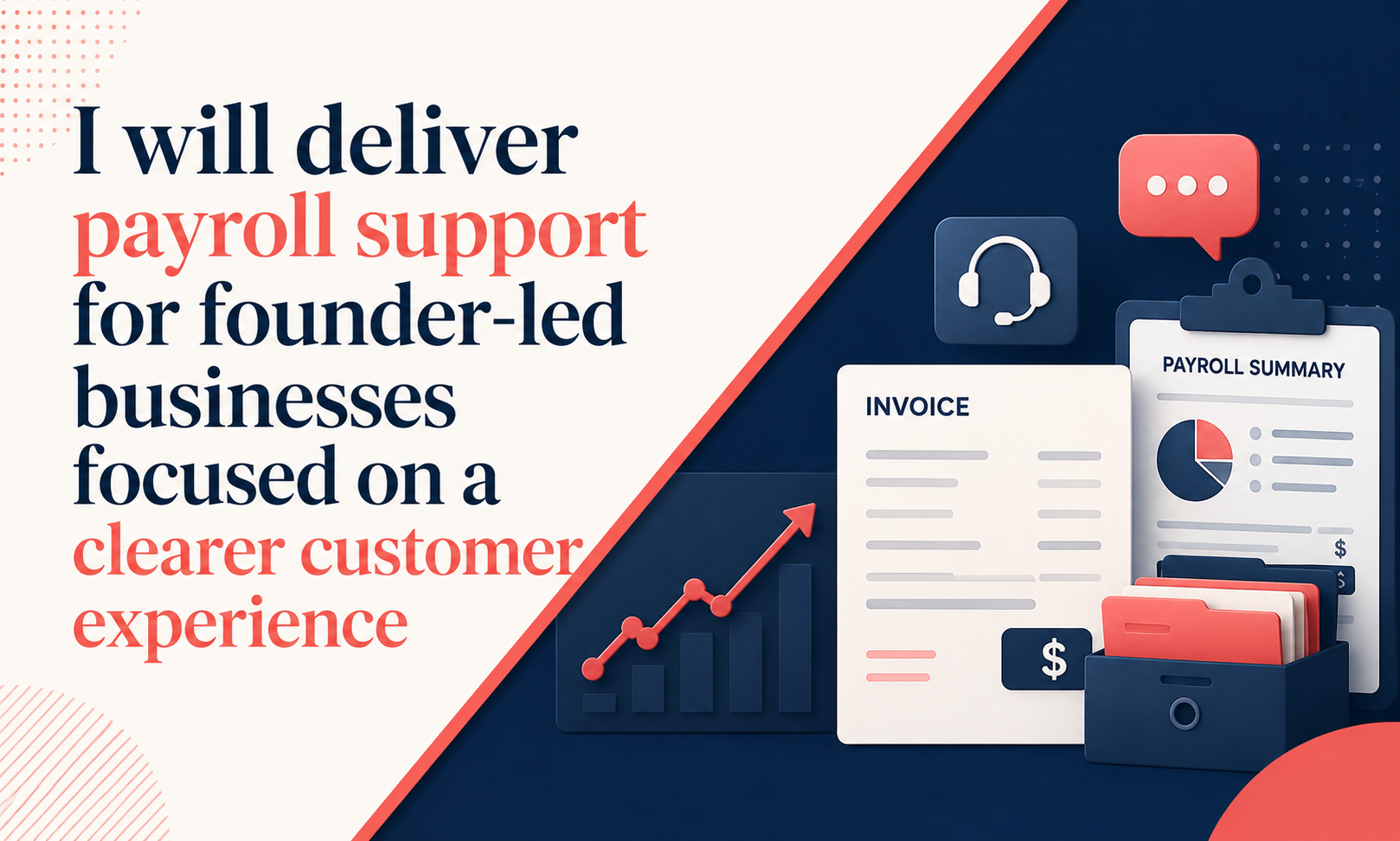 I will deliver payroll support for founder-led businesses focused on a clearer customer experience
