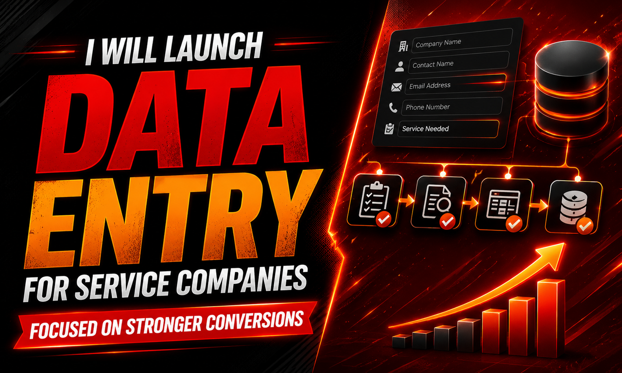 I will launch data entry for service companies focused on stronger conversions